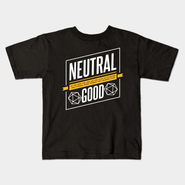 Character Alignment Quotes - Neutral Good Kids T-Shirt by Meta Cortex